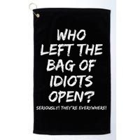 Who Left The Bag Of Idiots Open Golf Towel