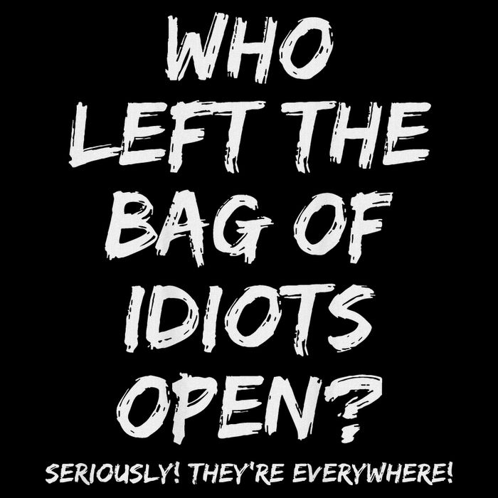 Who Left The Bag Of Idiots Open Toddler T-Shirt