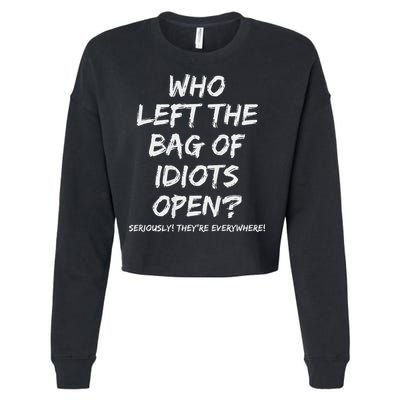 Who Left The Bag Of Idiots Open Cropped Pullover Crew