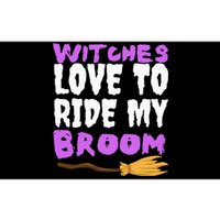 Witches Love To Ride My Broom Halloween Witch Funny Quote Bumper Sticker