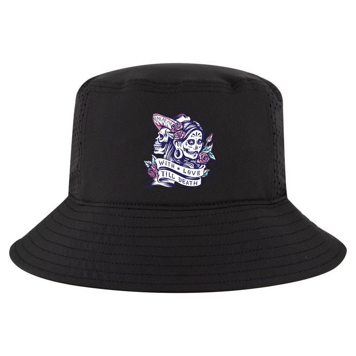 With Love Till Death Day Of The Dead Cool Comfort Performance Bucket Hat