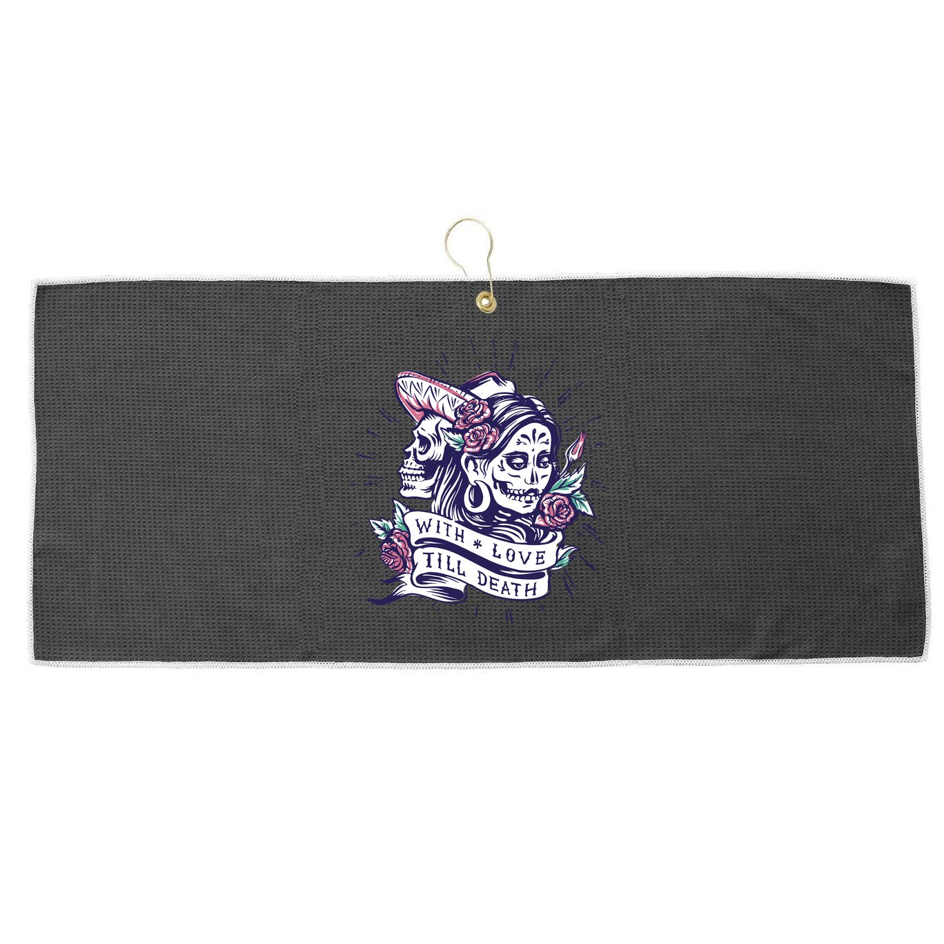 With Love Till Death Day Of The Dead Large Microfiber Waffle Golf Towel