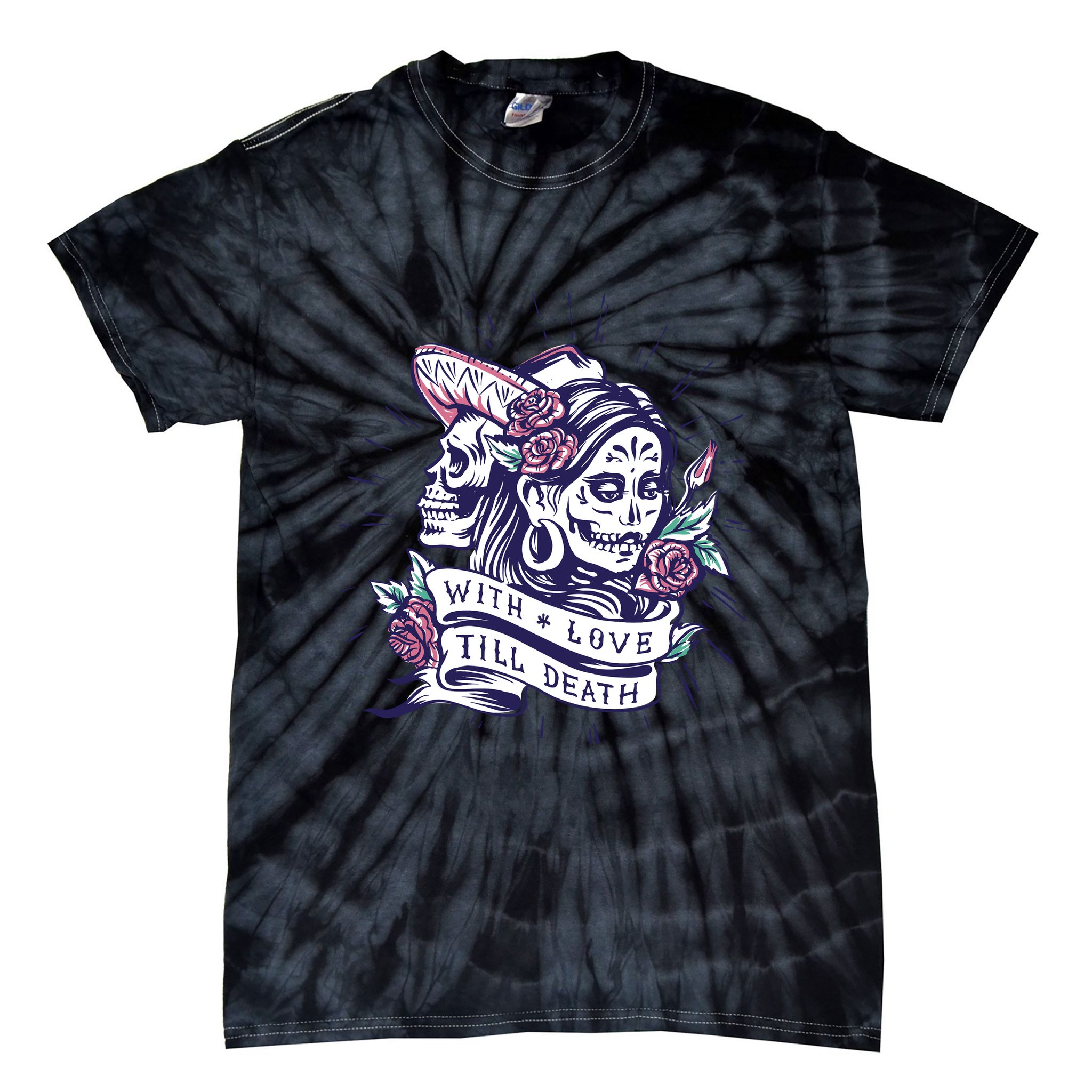With Love Till Death Day Of The Dead Tie-Dye T-Shirt