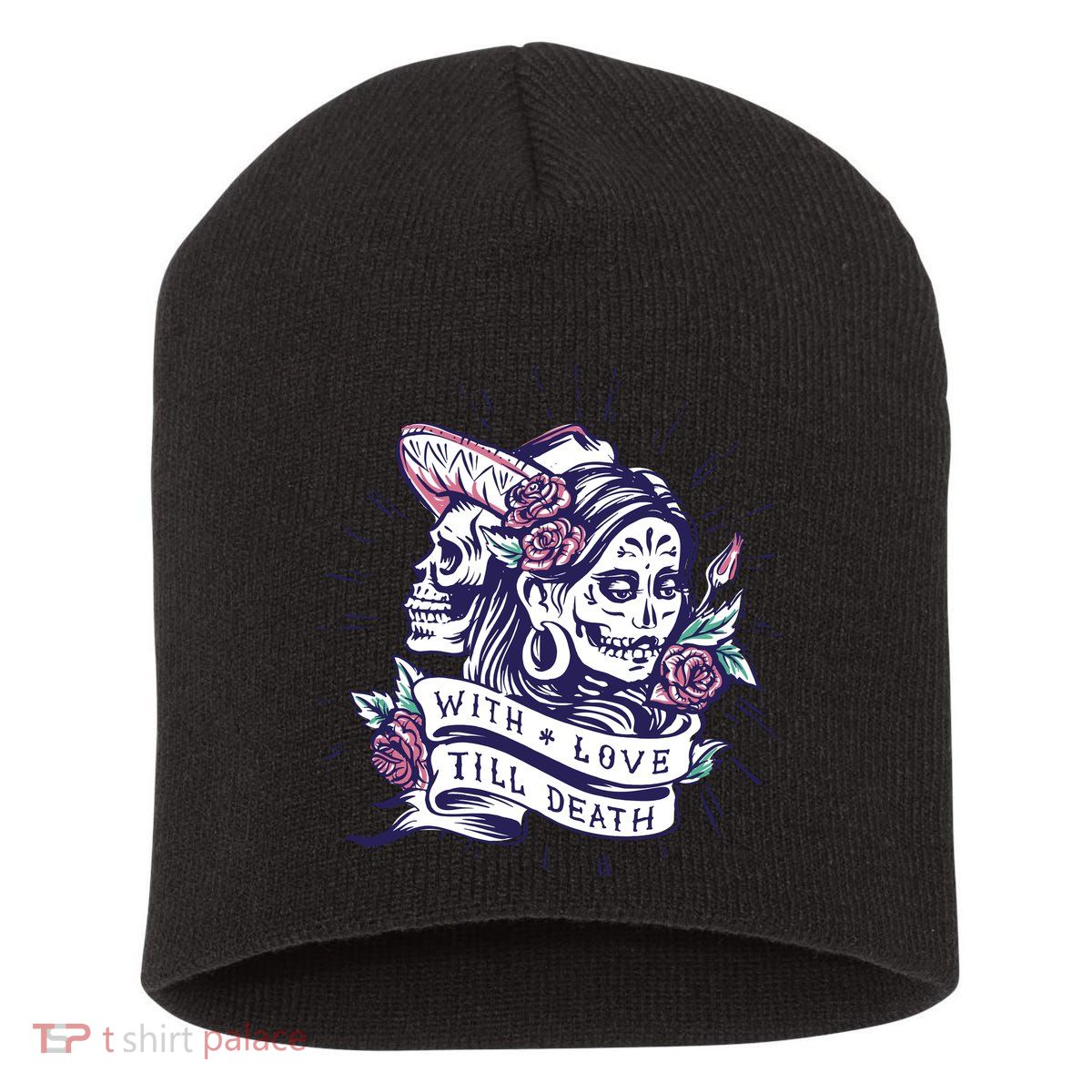 With Love Till Death Day Of The Dead Short Acrylic Beanie