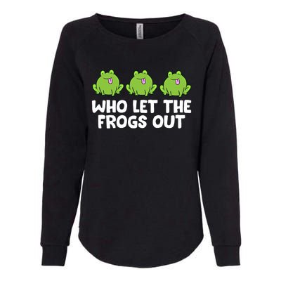 Who Let The Frogs Out Cute Frog Squad Frog Lovers Gift Womens California Wash Sweatshirt