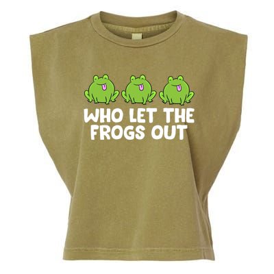 Who Let The Frogs Out Cute Frog Squad Frog Lovers Gift Garment-Dyed Women's Muscle Tee