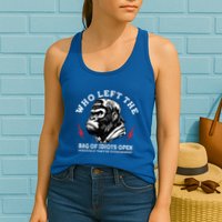 Who Left The Bag Of Idiots Open Seriously TheyRe Everywhere Womens Tank Top