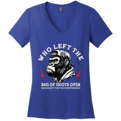 Who Left The Bag Of Idiots Open Seriously TheyRe Everywhere Women's V-Neck T-Shirt