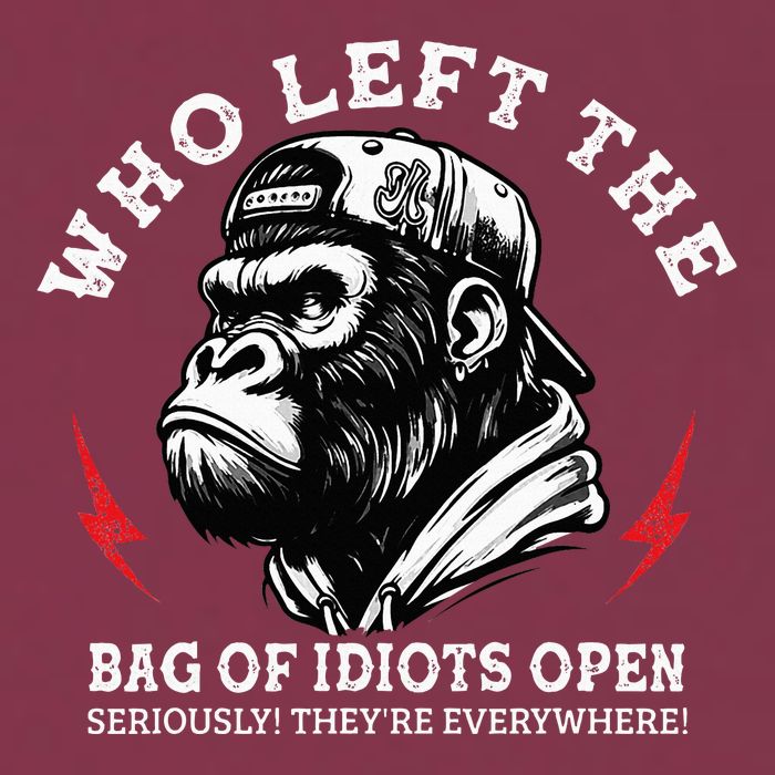 Who Left The Bag Of Idiots Open Seriously TheyRe Everywhere 16oz Travel Tumbler