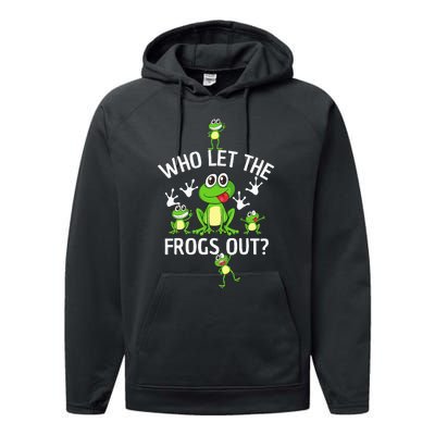 Who Let The Frogs Out Funny Frog Lover Performance Fleece Hoodie