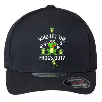 Who Let The Frogs Out Funny Frog Lover Flexfit Unipanel Trucker Cap