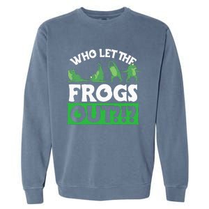 Who Let The Frogs Out Garment-Dyed Sweatshirt