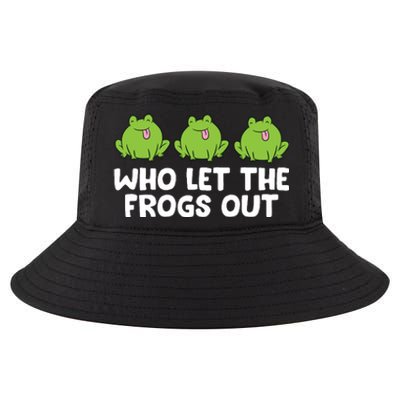 Who Let The Frogs Out Cute Frog Squad Frog Lovers Cool Comfort Performance Bucket Hat