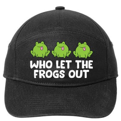 Who Let The Frogs Out Cute Frog Squad Frog Lovers 7-Panel Snapback Hat