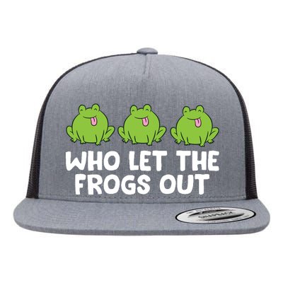 Who Let The Frogs Out Cute Frog Squad Frog Lovers Flat Bill Trucker Hat