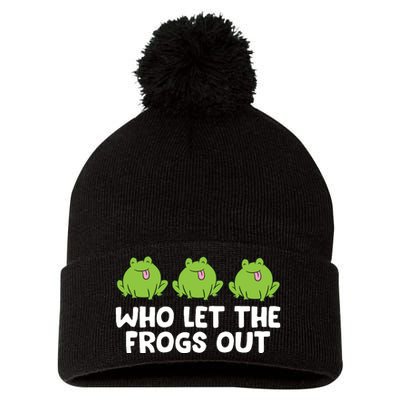 Who Let The Frogs Out Cute Frog Squad Frog Lovers Pom Pom 12in Knit Beanie