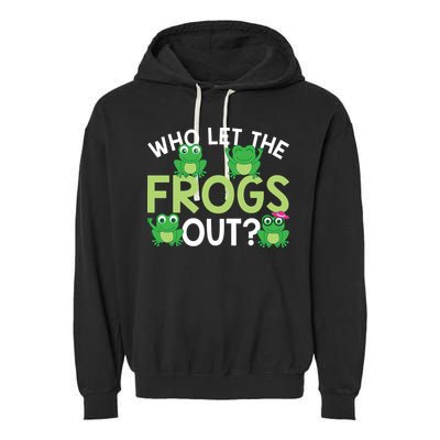 Who Let The Frogs Out Funny Frog Lovers MM Garment-Dyed Fleece Hoodie