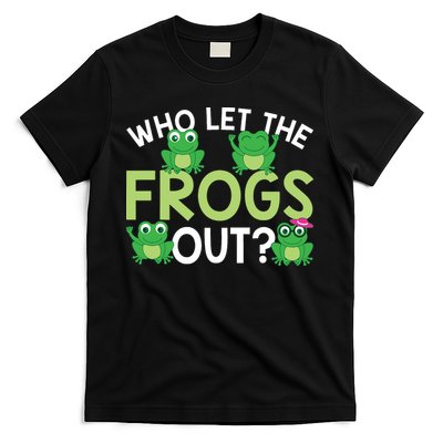 Who Let The Frogs Out Funny Frog Lovers MM T-Shirt