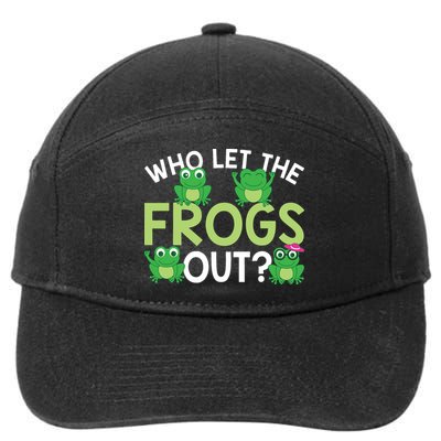 Who Let The Frogs Out Funny Frog Lovers MM 7-Panel Snapback Hat