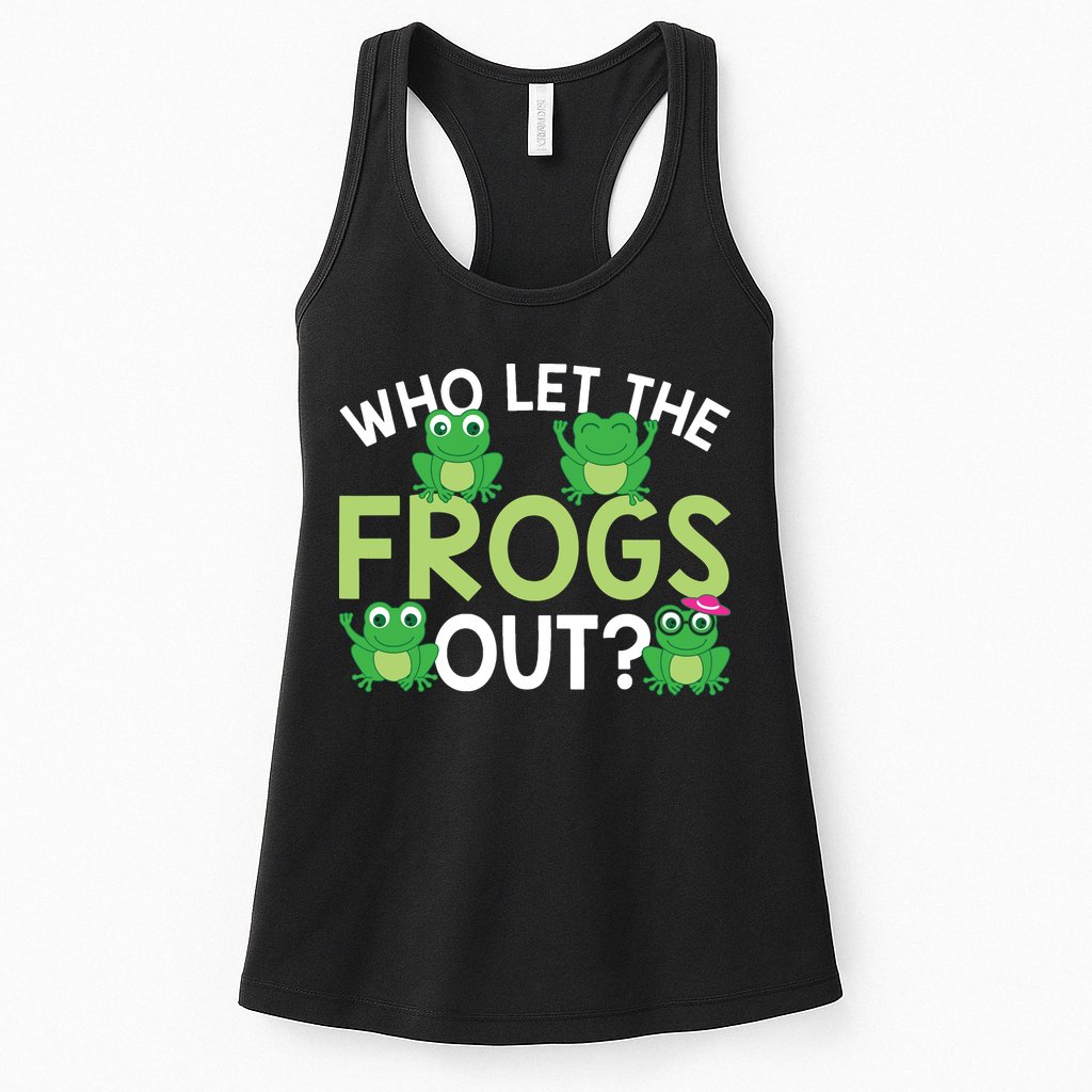 Who Let The Frogs Out Funny Frog Lovers MM Womens Tank Top