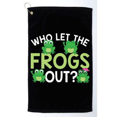 Who Let The Frogs Out Funny Frog Lovers MM Golf Towel