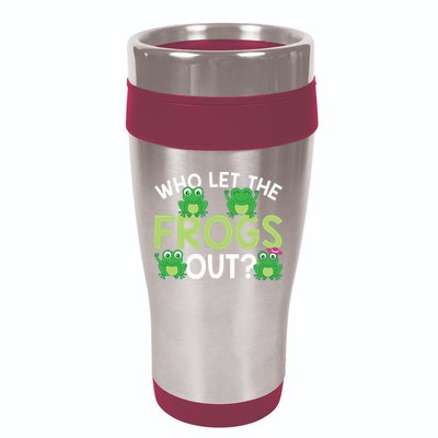 Who Let The Frogs Out Funny Frog Lovers MM 16oz Travel Tumbler