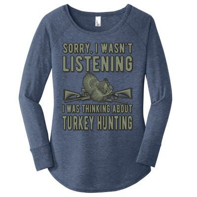 Wasn't Listening Turkey Hunter Turkey Hunting Funny Gift Women's Perfect Tri Tunic Long Sleeve Shirt