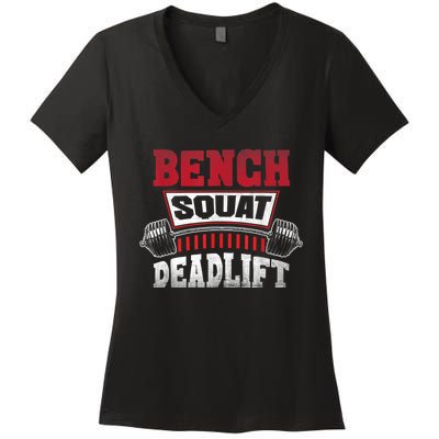 Weight Lifting Training Powerlifting Bench Squat Deadlift Women's V-Neck T-Shirt