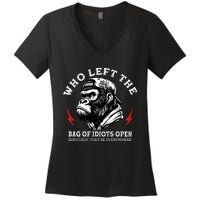 Who Left The Bag Of Idiots Open Seriously TheyRe Everywhere Women's V-Neck T-Shirt