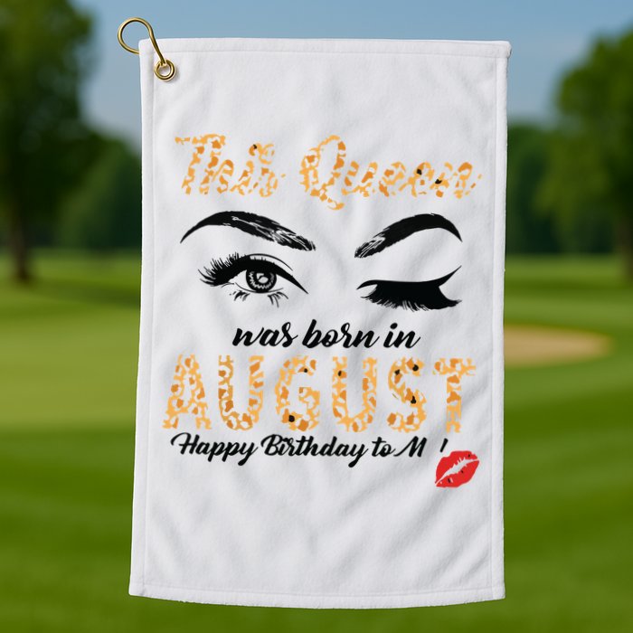 Womens Leopard This Queen Was Born In August Golf Towel