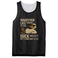 Whatever Life Throws at You, Duck and Let It Hit Someone Else Mesh Reversible Basketball Jersey Tank