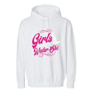 Waterski Love To Water Ski Waterskiing Gift Garment-Dyed Fleece Hoodie