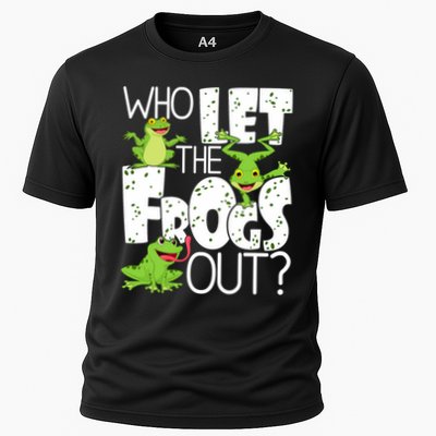 Who Let The Frogs Out Funny Amphibian Lover Frog Owner Performance Shirt