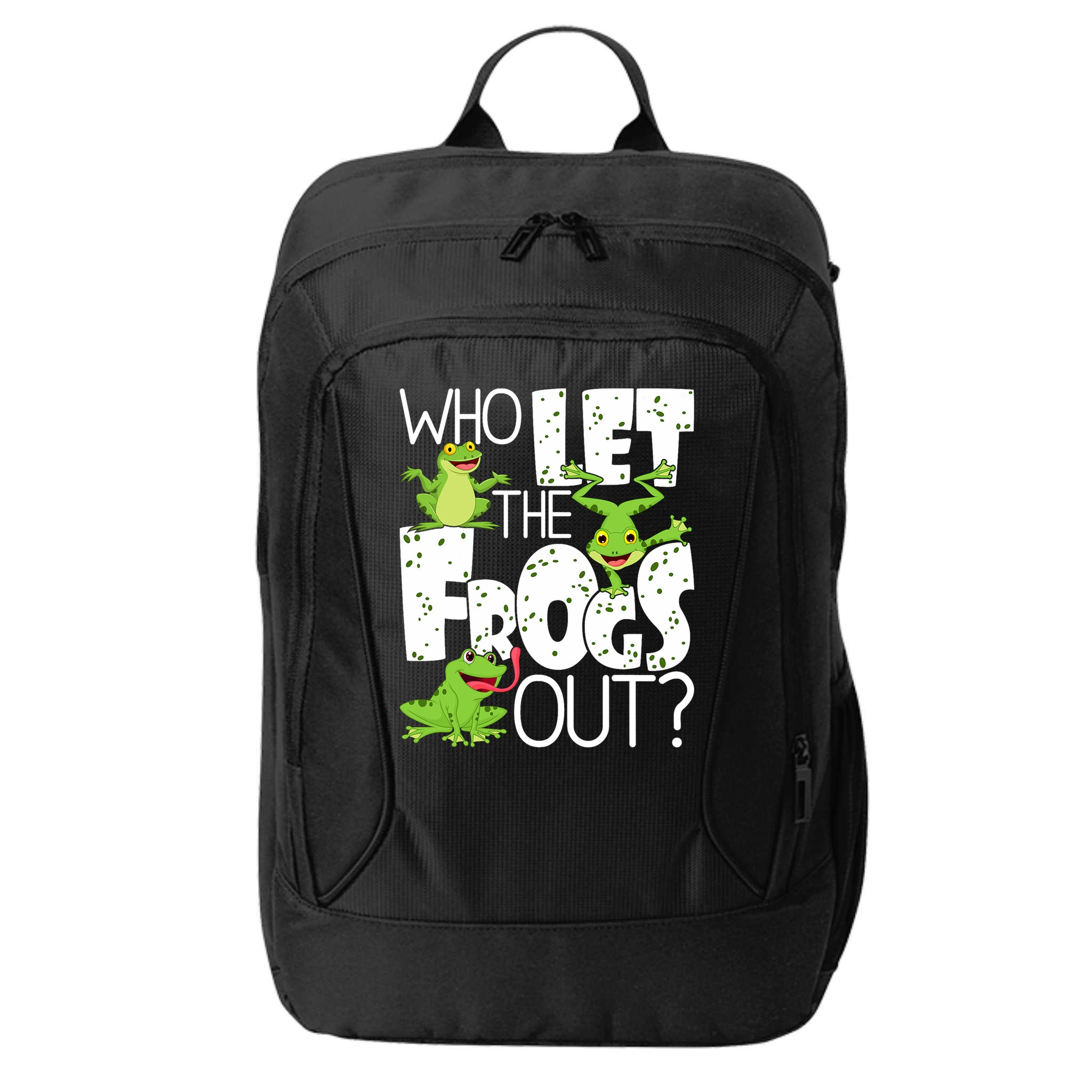 Who Let The Frogs Out Funny Amphibian Lover Frog Owner City Backpack