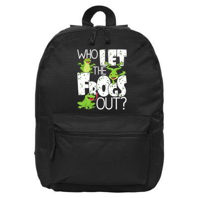 Who Let The Frogs Out Funny Amphibian Lover Frog Owner 16 in Basic Backpack