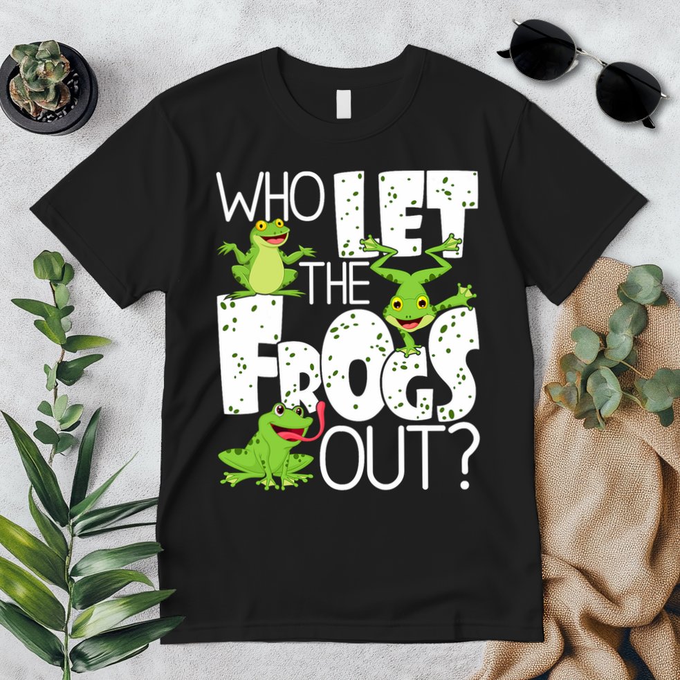 Who Let The Frogs Out Funny Amphibian Lover Frog Owner Premium T-Shirt