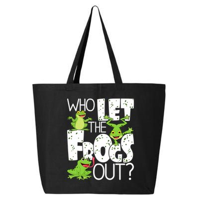 Who Let The Frogs Out Funny Amphibian Lover Frog Owner 25L Jumbo Tote