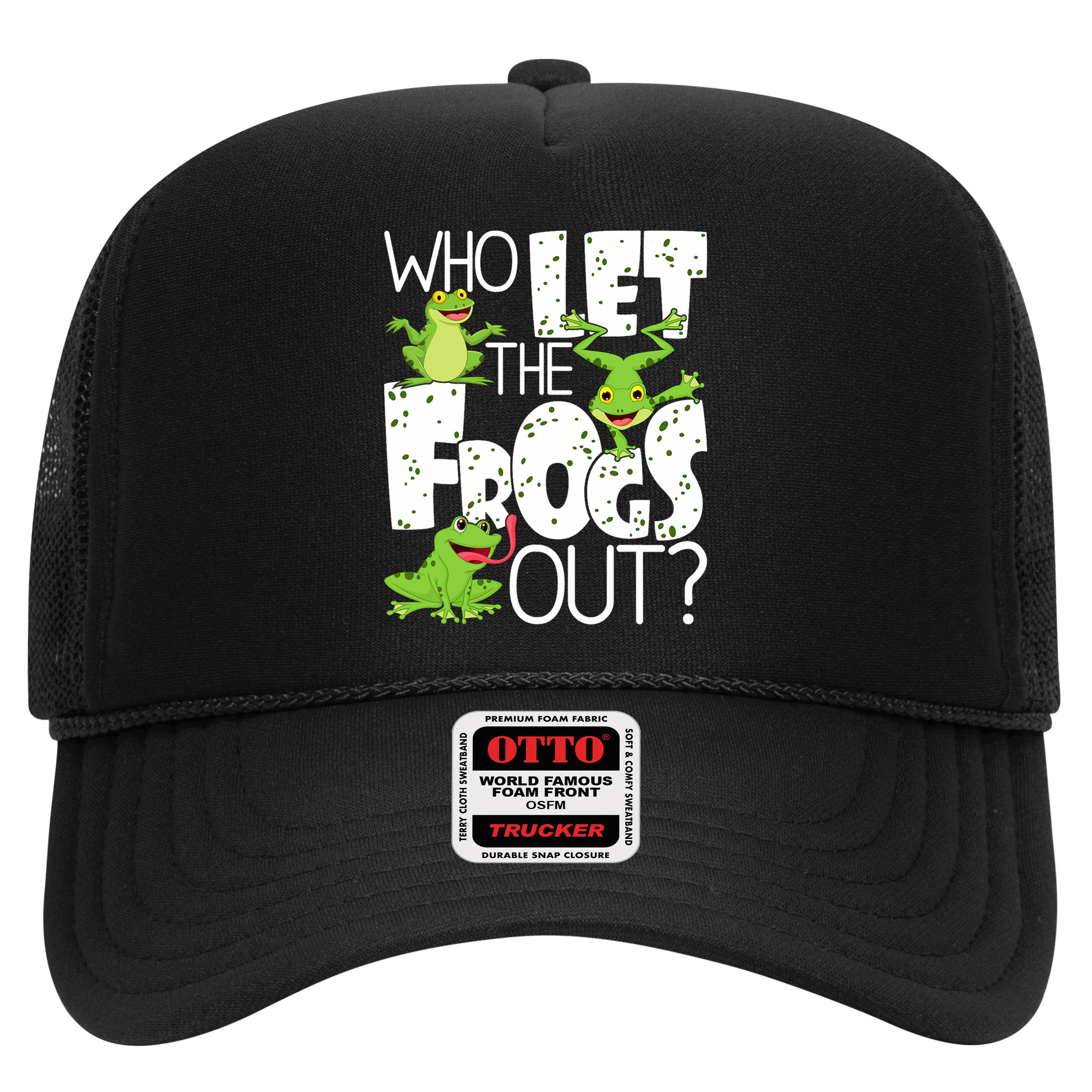 Who Let The Frogs Out Funny Amphibian Lover Frog Owner Hat