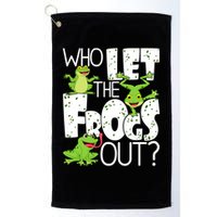Who Let The Frogs Out Funny Amphibian Lover Frog Owner Golf Towel