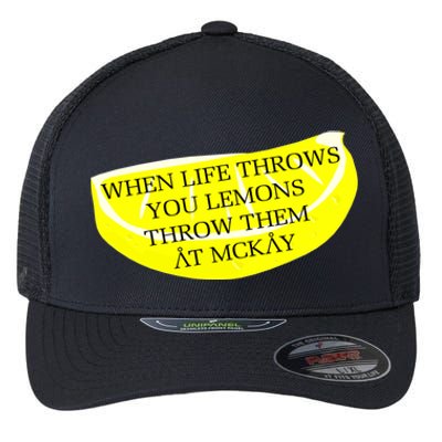 When Life Throws You Lemons Flexfit Unipanel Trucker Cap