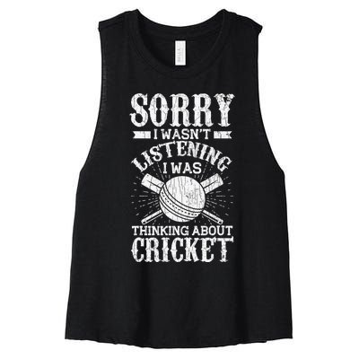 Wasn't Listening Thinking About Cricket Funny Cricket Player Women's Racerback Cropped Tank