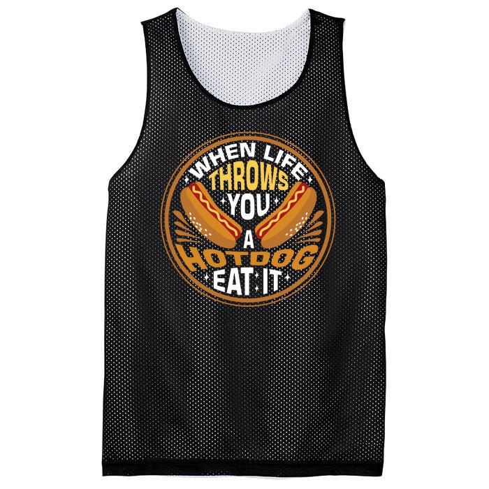 When Life Throws You A Hot Dog Eat It Mesh Reversible Basketball Jersey Tank