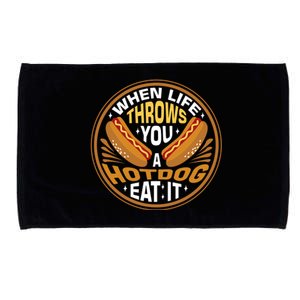 When Life Throws You A Hot Dog Eat It Microfiber Hand Towel