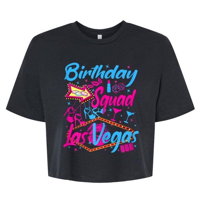 Womens Las Vegas Birthday Squad Party In Vegas Birthday Bella+Canvas Jersey Crop Tee