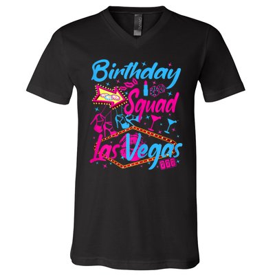 Womens Las Vegas Birthday Squad Party In Vegas Birthday V-Neck T-Shirt