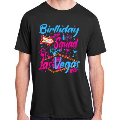 Womens Las Vegas Birthday Squad Party In Vegas Birthday Adult ChromaSoft Performance T-Shirt