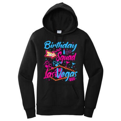 Womens Las Vegas Birthday Squad Party In Vegas Birthday Women's Pullover Hoodie