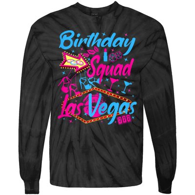 Womens Las Vegas Birthday Squad Party In Vegas Birthday Tie-Dye Long Sleeve Shirt