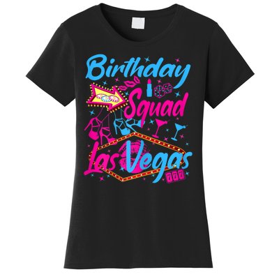 Womens Las Vegas Birthday Squad Party In Vegas Birthday Women's T-Shirt