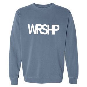 WRSHP Logo Worship Christian Garment-Dyed Sweatshirt